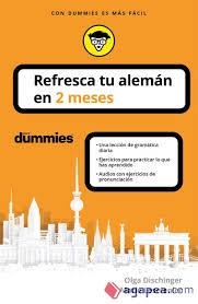 REFRESCA TU ALEMÁN EN 2 MESES. PARA DUMMIES | 9788432905759 | DISCHINGER Y MARIE LESCRENIER, OLGA