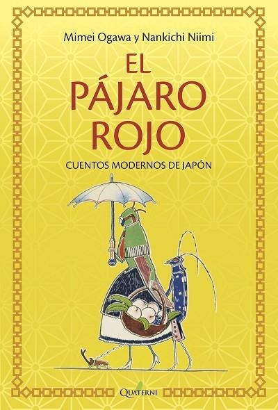 EL PAJARO ROJO.  CUENTOS MODERNOS DE JAPÓN | 9788494897153 | NIIMI NANKICHI / OGAWA MIMEI