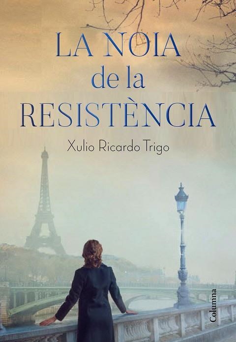 LA NOIA DE LA RESISTÈNCIA | 9788466426206 | TRIGO, XULIO RICARDO