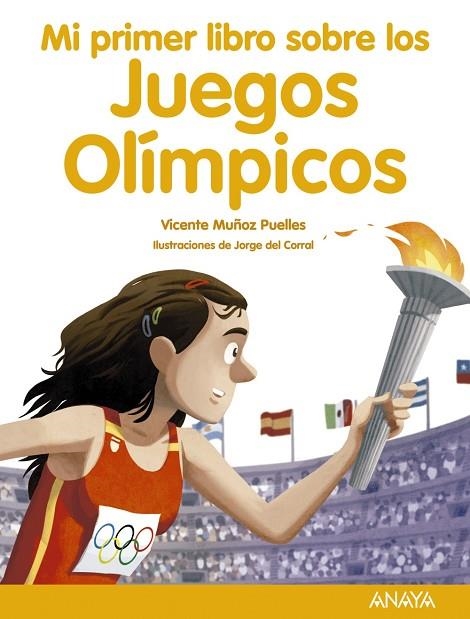 MI PRIMER LIBRO SOBRE LOS JUEGOS OLÍMPICOS  -- AGOTADO 01/2024 | 9788469865712 | MUÑOZ PUELLES, VICENTE