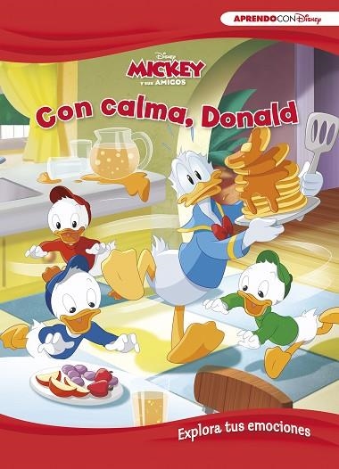 CON CALMA, DONALD . EXPLORA TUS EMOCIONES | 9788417630485 | DISNEY