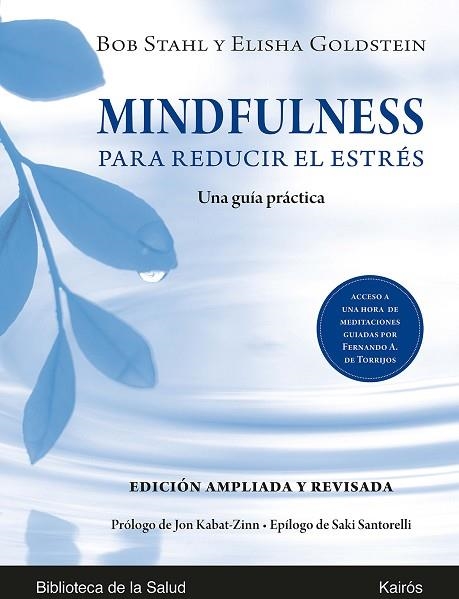 MINDFULNESS PARA REDUCIR EL ESTRÉS. UNA GUIA PRACTICA | 9788499887623 | STAHL, BOB/GOLDSTEIN, ELISHA