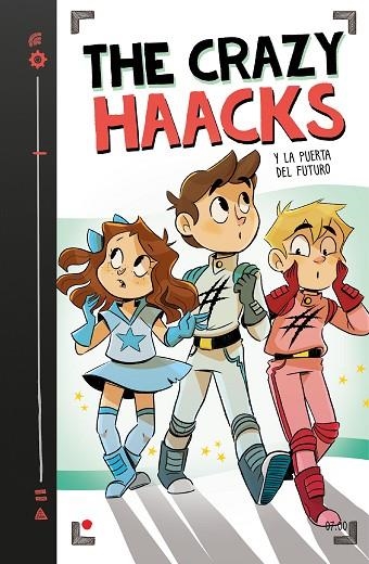 THE CRAZY HAACKS Y LA PUERTA DEL FUTURO | 9788417922771 | THE CRAZY HAACKS