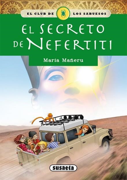 EL SECRETO DE NEFERTITI. EL CLUB DE LOS SABUESOS | 9788467756746 | MAÑERU, MARÍA