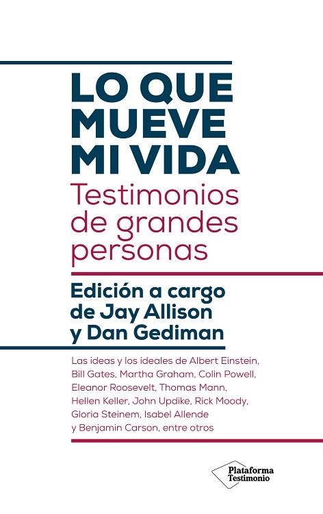 LO QUE MUEVE MI VIDA. TESTIMONIOS DE GRANDES PERSONAS | 9788417886578