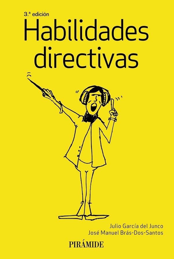 HABILIDADES DIRECTIVAS | 9788436842388 | GARCÍA DEL JUNCO, JULIO/BRÁS DOS SANTOS, JOSÉ MANUEL