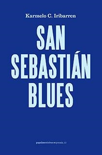 SAN SEBASTIÁN BLUES | 9788412112023 | C. IRIBARREN, KARMELO