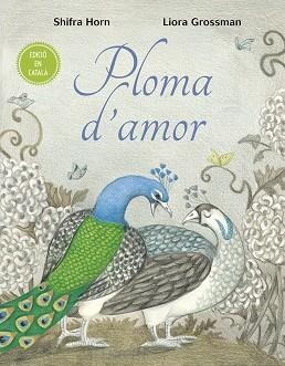 PLOMA D´AMOR | 9788491453710 | HORN, SHIFRA