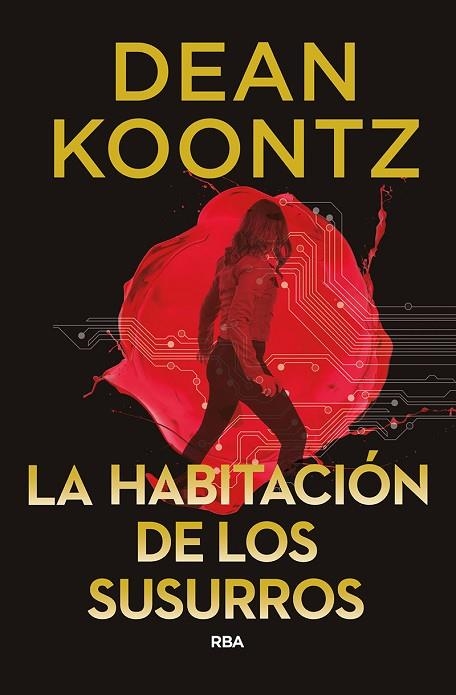 LA HABITACIÓN DE LOS SUSURROS | 9788491872252 | KOONTZ DEAN