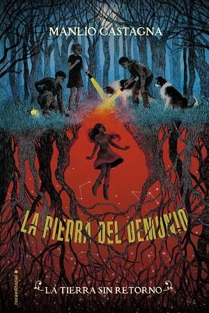 LA TIERRA SIN RETORNO. LA PIEDRA DEL DEMONIO 2 | 9788417541156 | CASTAGNA, MANLIO