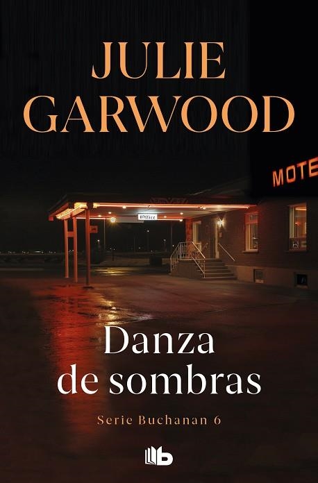 DANZA DE SOMBRAS. SERIE BUCHANAN 6 | 9788498729931 | GARWOOD, JULIE