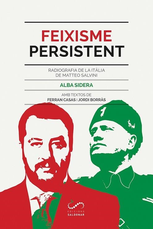 FEIXISME PERSISTENT. RADIOGRAFIA DE LA ITÀLIA DE MATTEO SALVINI | 9788417611309 | SIDERA GALLART, ALBA