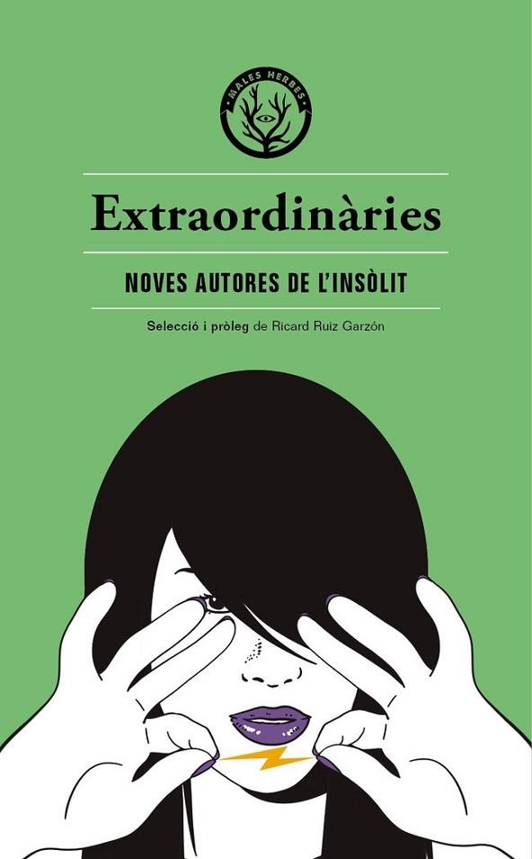 EXTRAORDINÀRIES. NOVES AUTORES DE L'INSOLIT | 9788412070569 | RUIZ GARZON,RICARDO