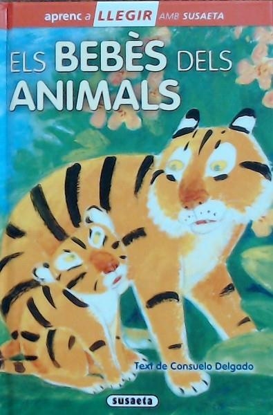 ELS BEBES DELS ANIMALS | 9788467769418 | AA.VV