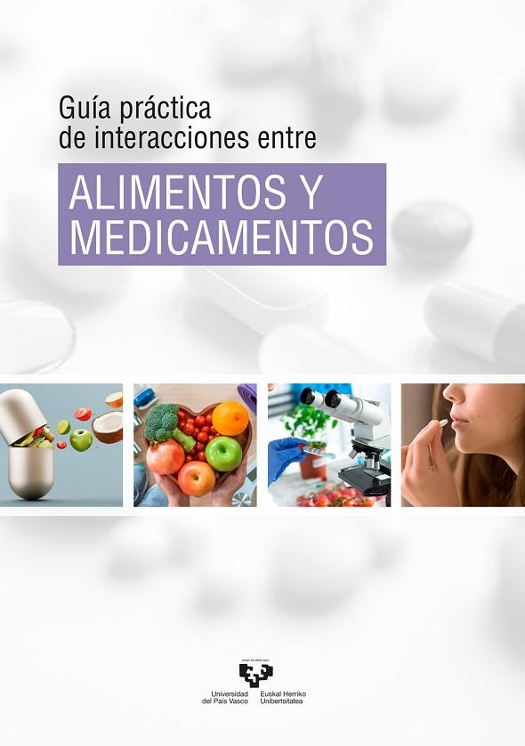 GUÍA PRÁCTICA DE INTERACCIONES ENTRE ALIMENTOS Y MEDICAMENTOS | 9788413191126 | GÓMEZ ZORITA, SAIOA/ARIAS RUEDA, NOEMÍ/GÓMEZ DE SEGURA, LETICIA/FERNÁNDEZ QUINTELA, ALFREDO/CONTRERA