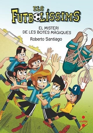 EL MISTERI DE LES BOTES MÀGIQUES | 9788466147835 | SANTIAGO, ROBERTO