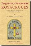 PREGUNTAS Y RESPUESTAS ROSACRUCES | 9788497616355 | SPENCER LEWIS, H.