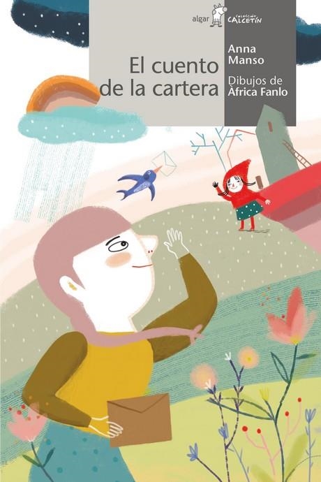 EL CUENTO DE LA CARTERA | 9788491423898 | MANSO MUNNÉ, ANNA