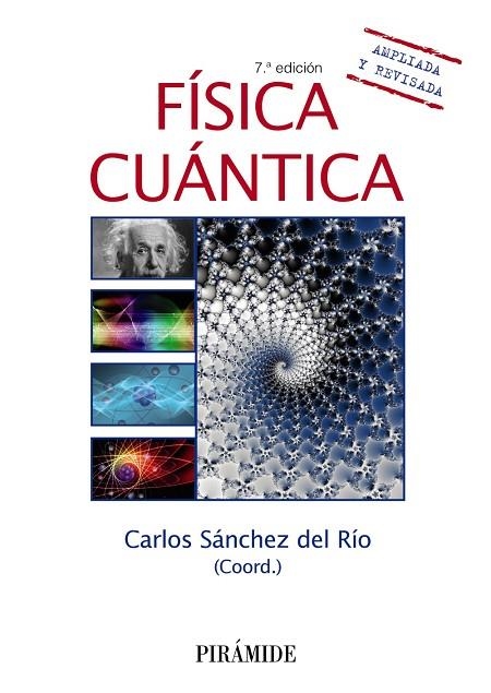 FÍSICA CUÁNTICA | 9788436842425 | SÁNCHEZ DEL RÍO, CARLOS