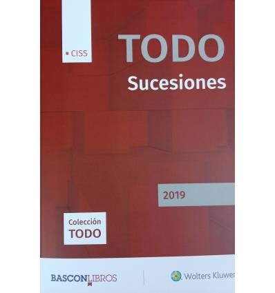 TODO SUCESIONES 2019 | 9788499540467 | JUÁREZ GONZÁLEZ, JAVIER MÁXIMO/GALIANO ESTEVAN, JUAN