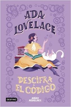 ADA LOVELACE DESCIFRA EL CÓDIGO | 9788408225294