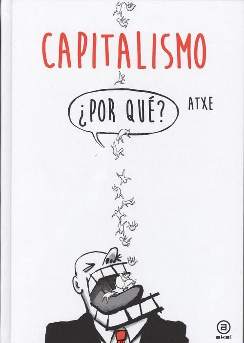 CAPITALISMO ¿POR QUE? | 9788446047261 | ATXE