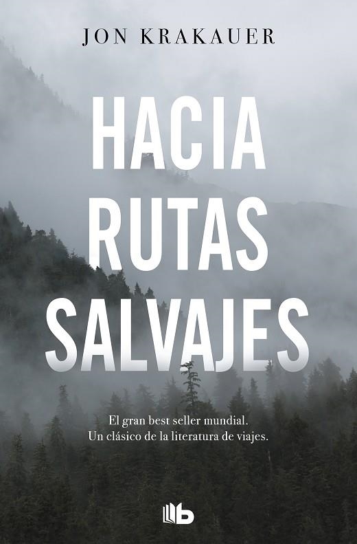 HACIA RUTAS SALVAJES | 9788413141220 | KRAKAUER,JON