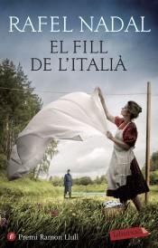 EL FILL DE L'ITALIÀ (PREMI RAMON LLULL 2019) | 9788417423407 | NADAL, RAFEL