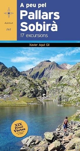 A PEU PEL PALLARS SOBIRÀ. 17 EXCURSIONS | 9788490349267 | AGUT GIL, XAVIER