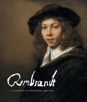 REMBRANDT Y EL RETRATO EN ÁMSTERDAM, 1590-1670 | 9788417173395