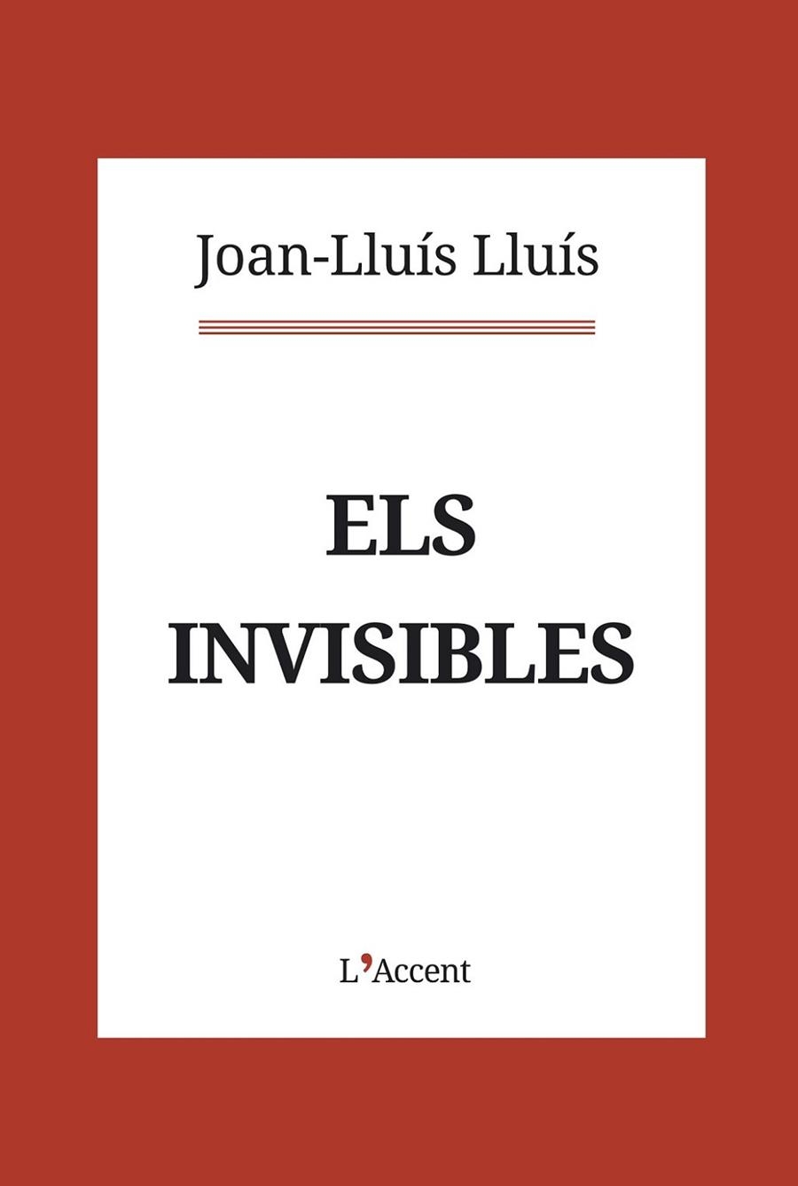 ELS INVISIBLES | 9788416853403 | LLUÍS, JOAN-LLUÍS