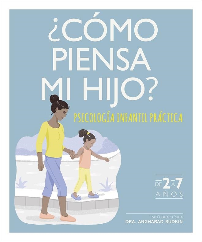 ¿CÓMO PIENSA MI HIJO? PSICOLOGIA INFANTIL 2-7 AÑOS | 9780241433430 | VARIOS AUTORES,