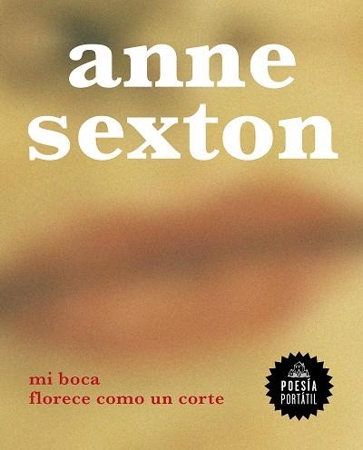 MI BOCA FLORECE COMO UN CORTE | 9788439736936 | SEXTON, ANNE