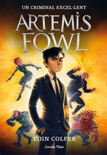 UN CRIMINAL EXCEL.LENT  ARTEMIS FOWL | 9788491378259 | COLFER, EOIN