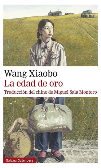 LA EDAD DE ORO | 9788417971625 | XIAOBO, WANG