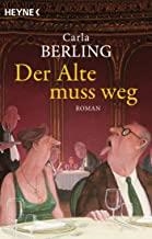 DER ALTE MUSS WEG | 9783453423152 | BERLING CARLA