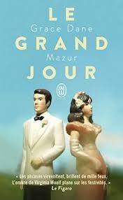 LE GRAND JOUR | 9782290173114 | DANE MAZUR GRAC