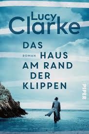 DAS HAUS AM RAND DER KLIPPEN | 9783492061216 | CLARKE LUCY