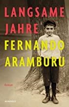 LANGSAME JAHRE | 9783498001049 | ARAMBURU IRIGOYEN, FERNANDO