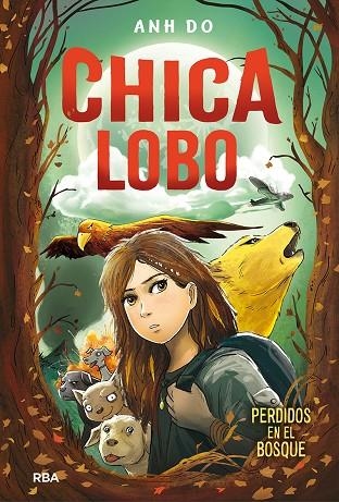 PERDIDOS EN EL BOSQUE. CHICA LOBO 1 | 9788427213586 | ANH DO