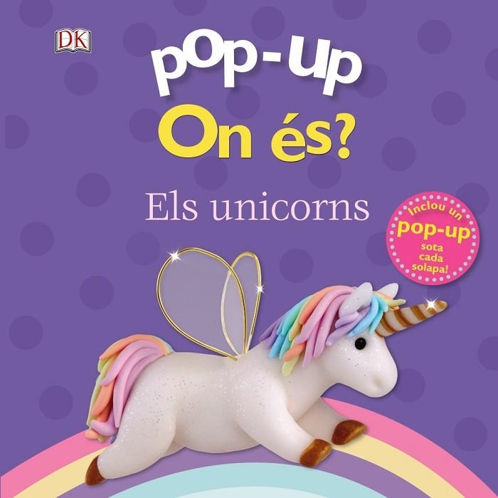 ON ÉS? ELS UNICORNS (POP-UP.) | 9788499063263 | LLOYD, CLARE