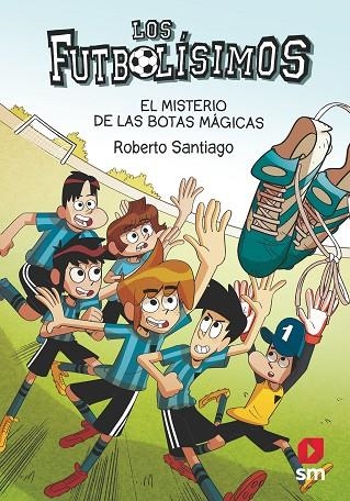 EL MISTERIO DE LAS BOTAS MÁGICAS | 9788413184449 | SANTIAGO, ROBERTO