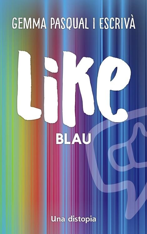 LIKE BLAU | 9788448951986 | PASQUAL I ESCRIVÀ, GEMMA