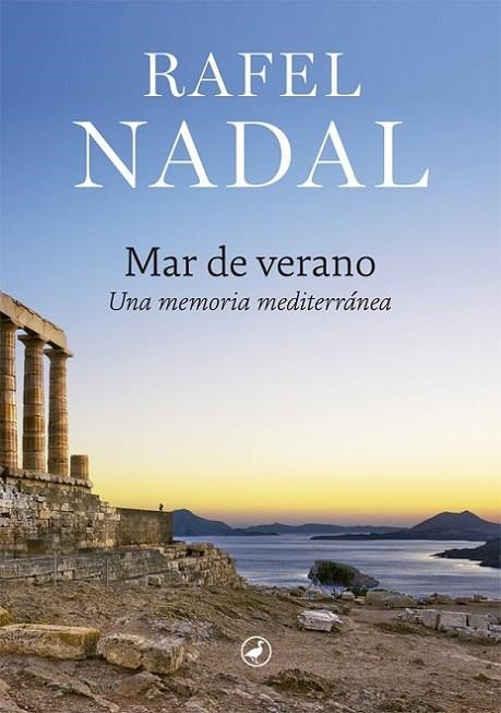 MAR DE VERANO. UNA MEMORIA MEDITERRANEA | 9788418059001 | NADAL, RAFEL