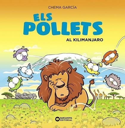 ELS POLLETS AL KILIMANJARO | 9788448951733 | GARCÍA, CHEMA