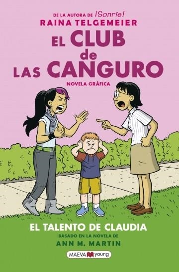 EL CLUB DE LAS CANGURO. EL TALENTO DE CLAUDIA | 9788417708719 | TELGEMEIER, RAINA