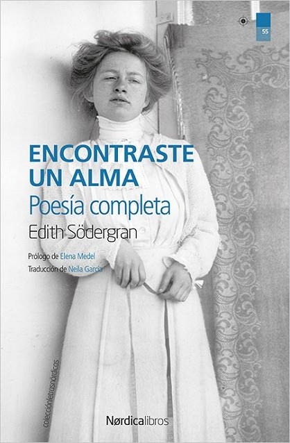 ENCONTRASTE UN ALMA | 9788416830794 | SODERGRAN, EDITH