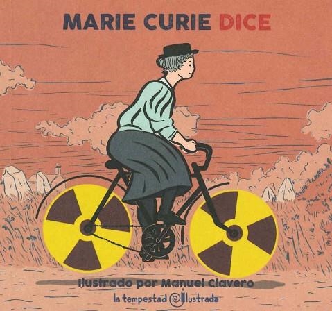 MARIE CURIE DICE | 9788479481735 | CURIE, MARIE