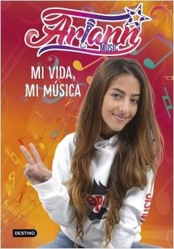 MI VIDA, MI MÚSICA | 9788408226840 | ARIANN