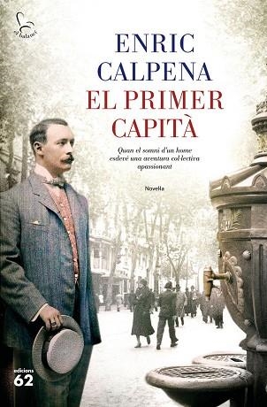 EL PRIMER CAPITÀ | 9788429778496 | CALPENA OLLÉ, ENRIC